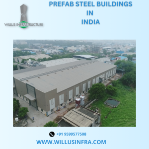 Prefab Steel Buildings in Delhi NCR